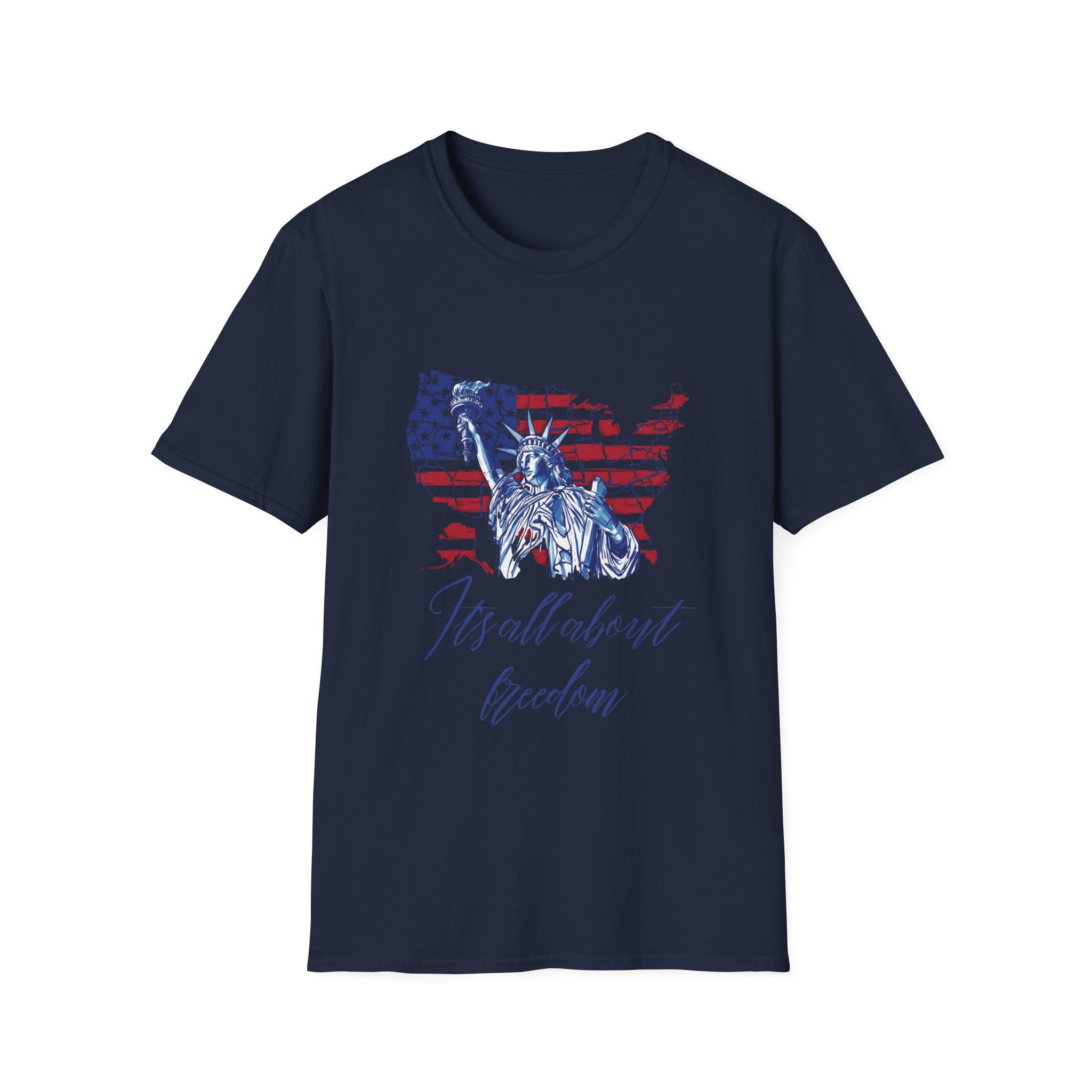 Liberty USA T-Shirt – "It's All About Freedom" Patriotic Statue of Liberty Design
